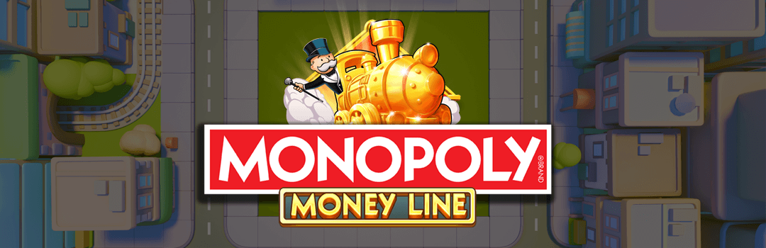 Monopoly Money Line banner